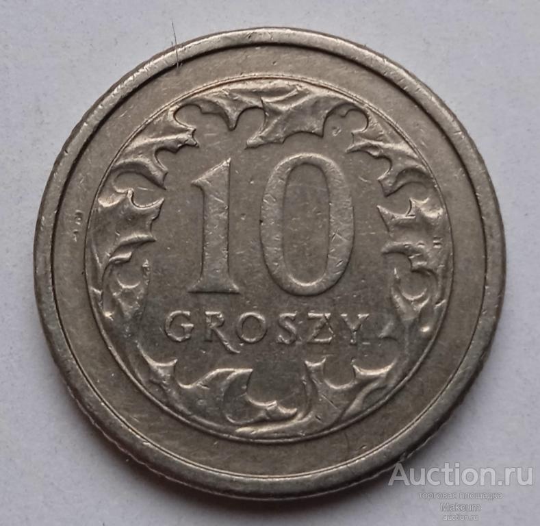 Польша 10 грошей . 2010 г .