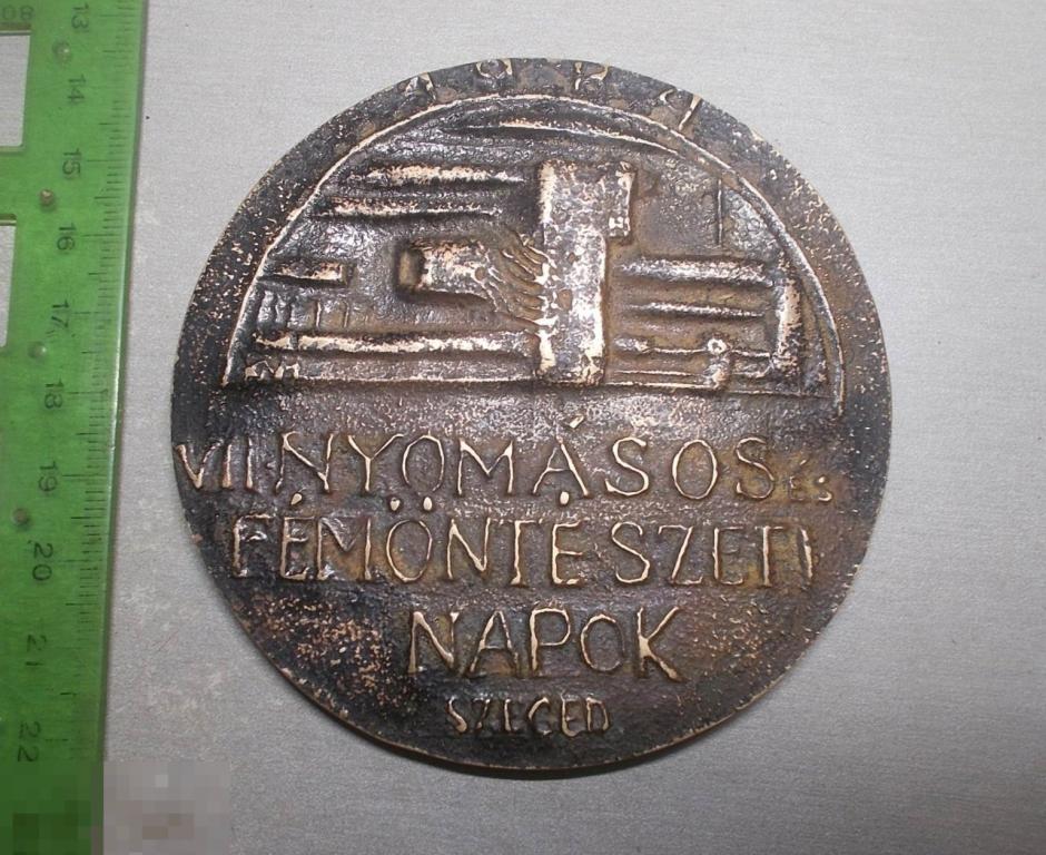 Настольная медаль Венгрия VII Nyomasos es Femonte Szeti Napok Szeged 1984 Бронза