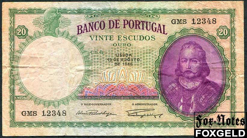 Португалия /   BANCO DE PORTUGAL 20 эскудо 1946  F P:153a GMS