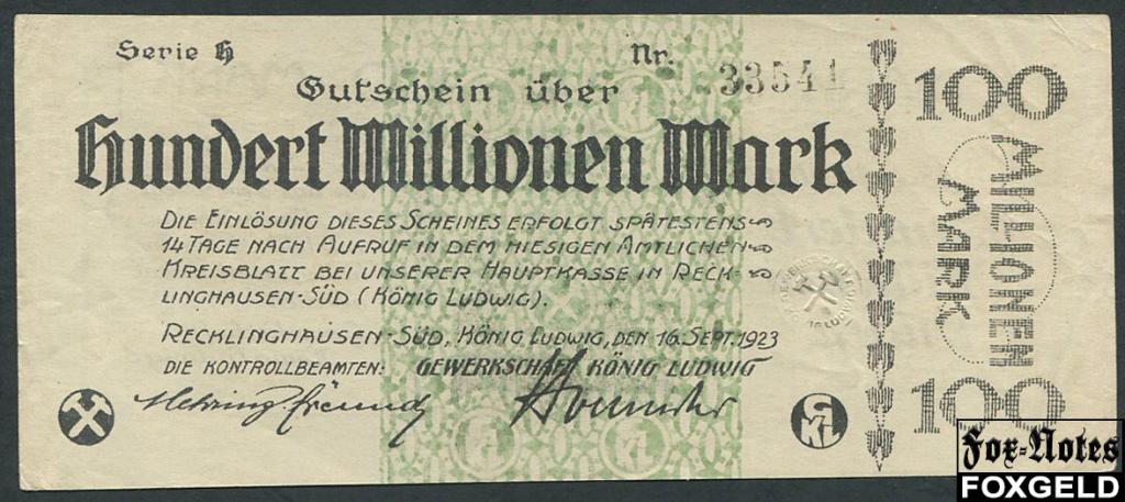Recklinghausen / Westfalen 100 Mio. Mark 1922 Gewerkschaft Knig Ludwig  aXF B8:4465i h33541