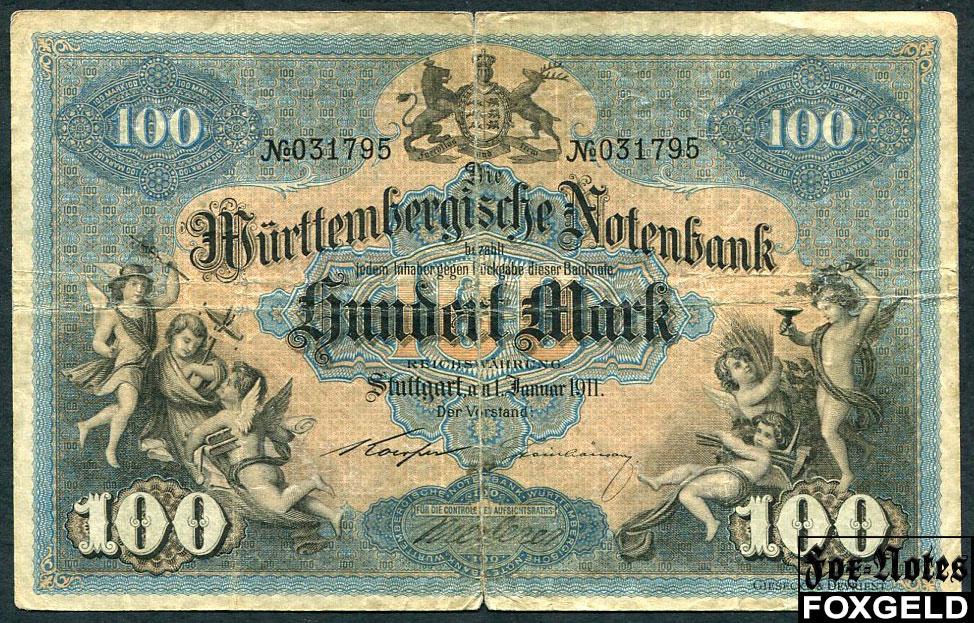 Wurttembergische Notenbank 100 Mark 1911 Sign. Koerper-Steinhauser VG WTB10a / P:S979b №031795