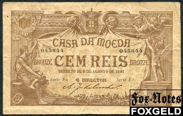 Португалия CASA DA MOEDA 100 рейсов 1891  P:90 045844