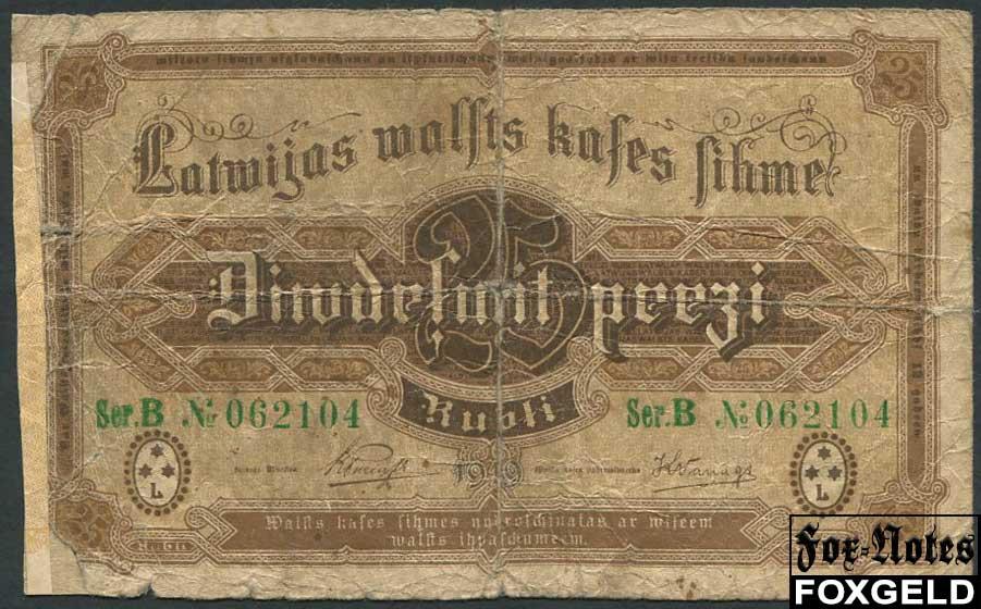Латвия 25 рублей 1919 Подп. Karlis Purins - Karlis Vanags.  Ser. B №062104