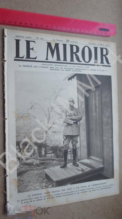 1917 г. Париж LE MIROIR №173 Американский транспортный кризис Македония Фото