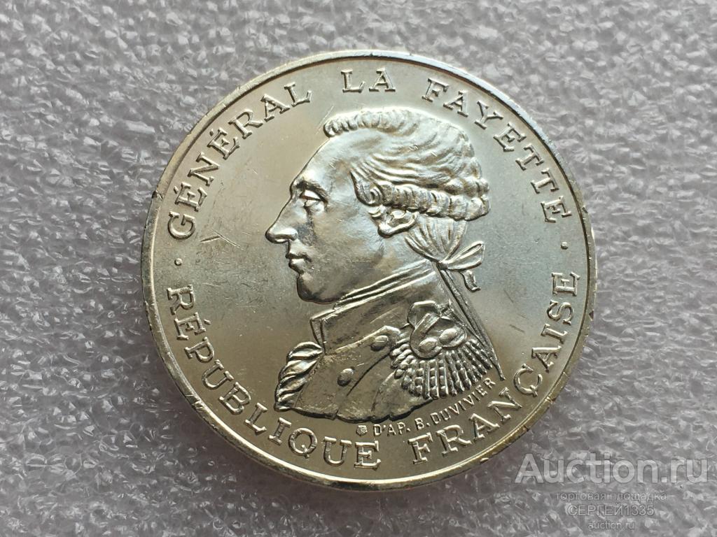 Франция 100 франков 1987 Жильбер Ла Файет 230 лет со дня рождения СЕРЕБРО