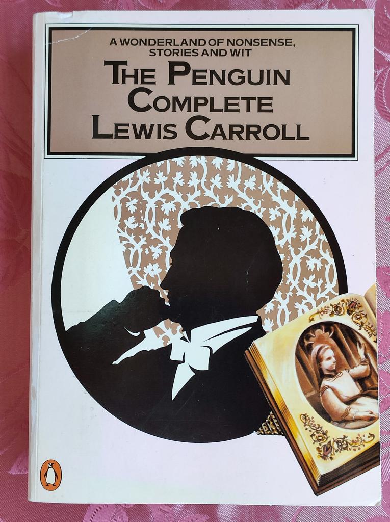The Penguin Complete Lewis Carroll / Кэрролл Льюис. Полное собр. соч. на англ. яз.