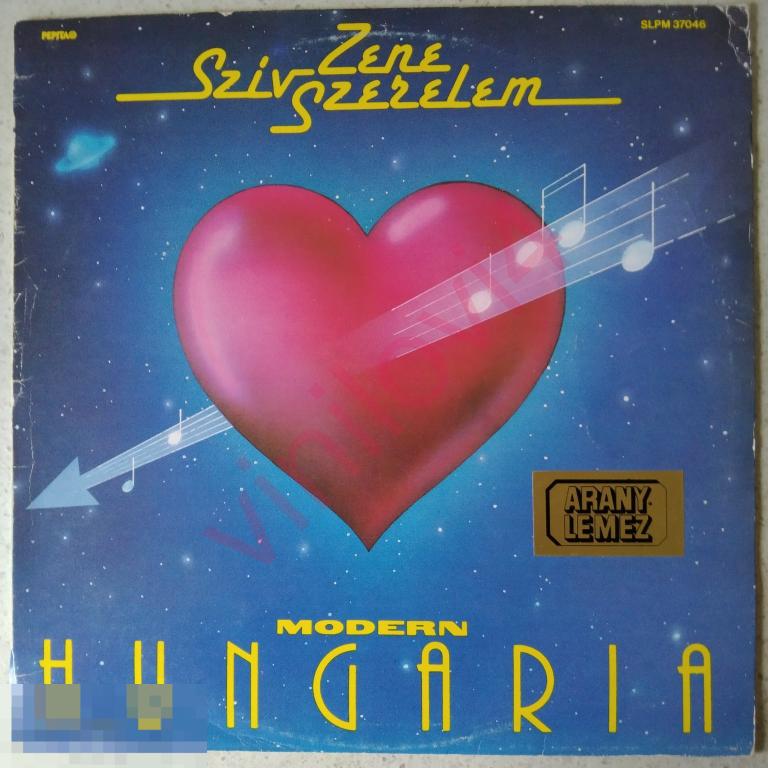 Modern Hungária – Szív Zene Szerelem (Pepita 1986; Hungary) EX