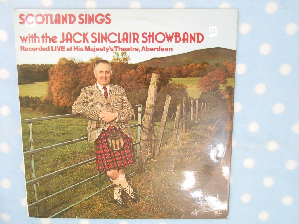 LP The Jack Sinclair Showband – Scotland Sings