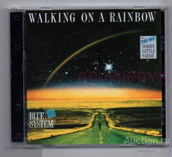 BLUE SYSTEM - WALKING ON A RAINBOW