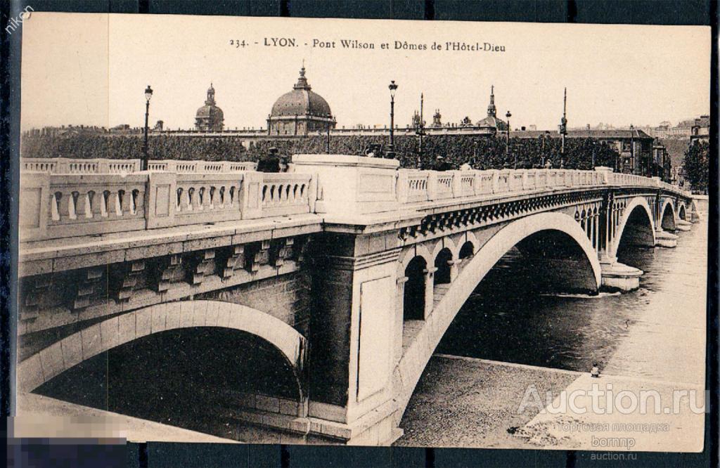 ФРАНЦИЯ ЛИОН МОСТ ВИЛЬСОНА ЧЕРЕЗ РЕКУ РОНУ АРХИТЕКТУРА Б.М.9-69
