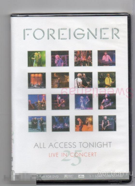 FOREIGNER - ALL ACCESS TONIGHT (Live In Concert 25)