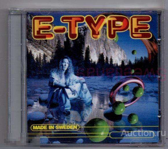 E-TYPE - MADE IN SWEDEN