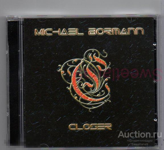 MICHAEL BORMANN (ex - BONFIRE, JADED HEART) - CLOSER