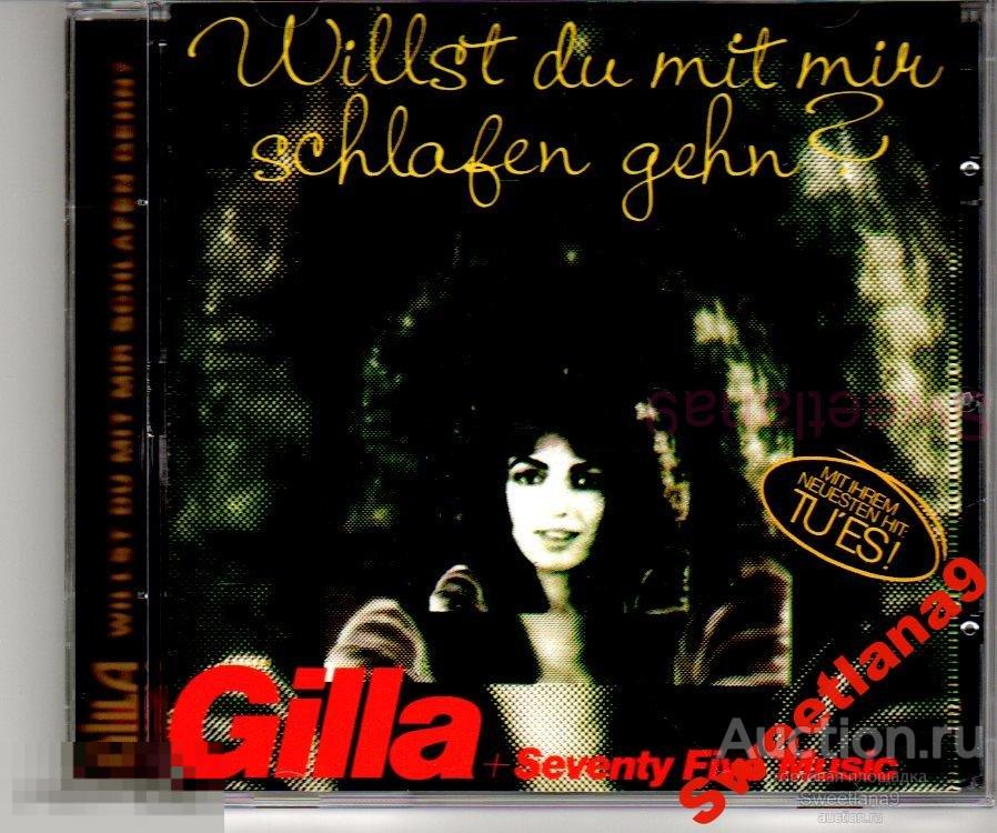 GILLA - Willst Du Mit Mir Schlafen Gehn?  + bonus track