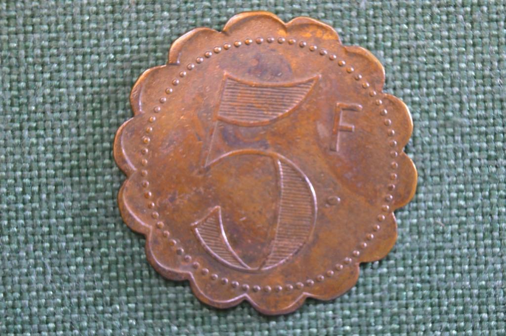 Жетон трактирный на 5 Франков. Фигурный. Европа.