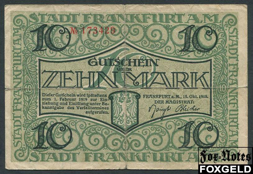 Frankfurt am Main Hessen-Nassau 10 Mark 1918   В3:150.02 №173429