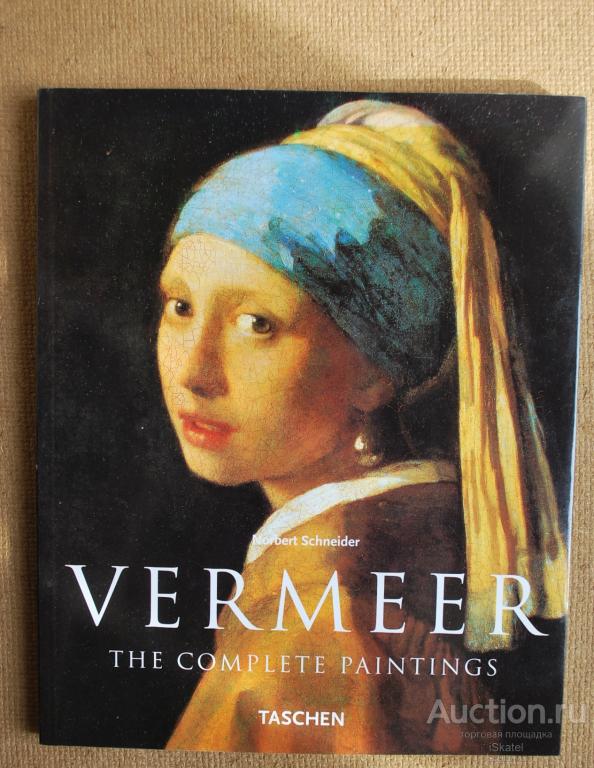 Вермеер VERMEER The Complete Paintings
