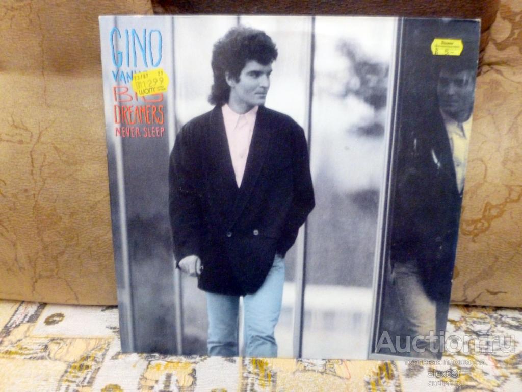 Gino Vannelli 1987 Big Dreamers Never Sleep (France)