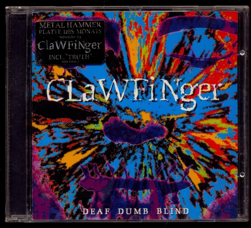 CLAWFINGER – Deaf Dumb Blind 1993 made in GERMANY (лот О)