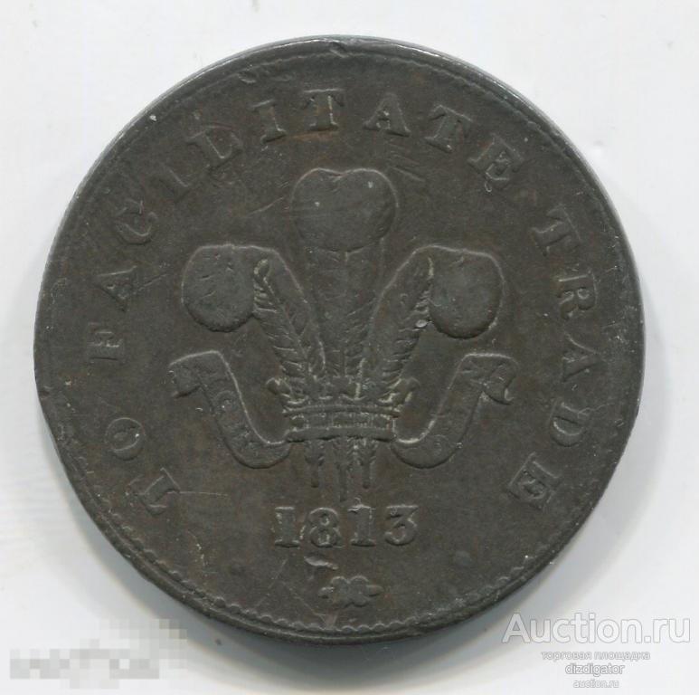 Уэльс 1 пенс 1813 Токен Бертон