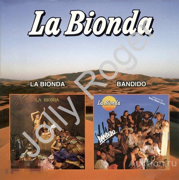 CD: LA BIONDA - La Bionda / Bandido (CD-Maximum)
