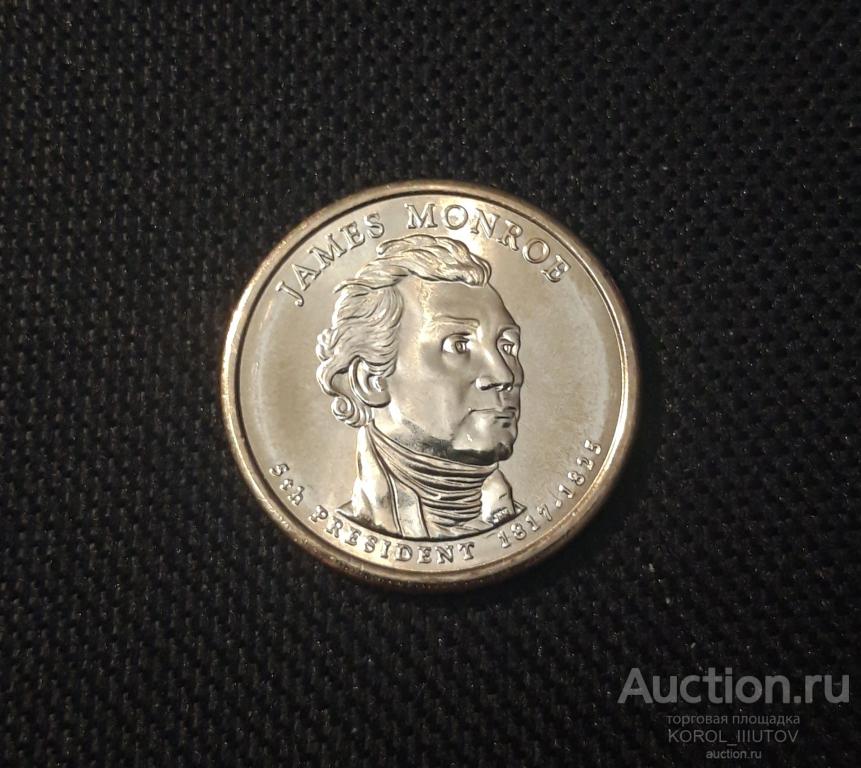 США 1 Доллар 2008 года 5 - й президент Америки Джеймс Монро (№ 523 ПЛ10)