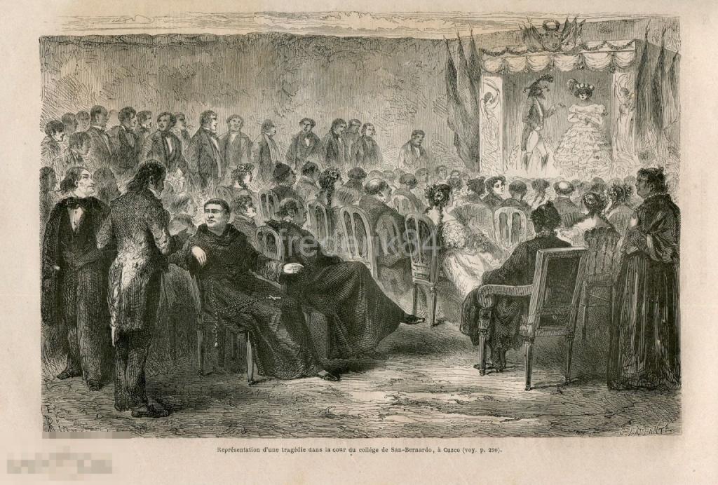 1863 год гравюра Перу Куско спектакль театр сцена